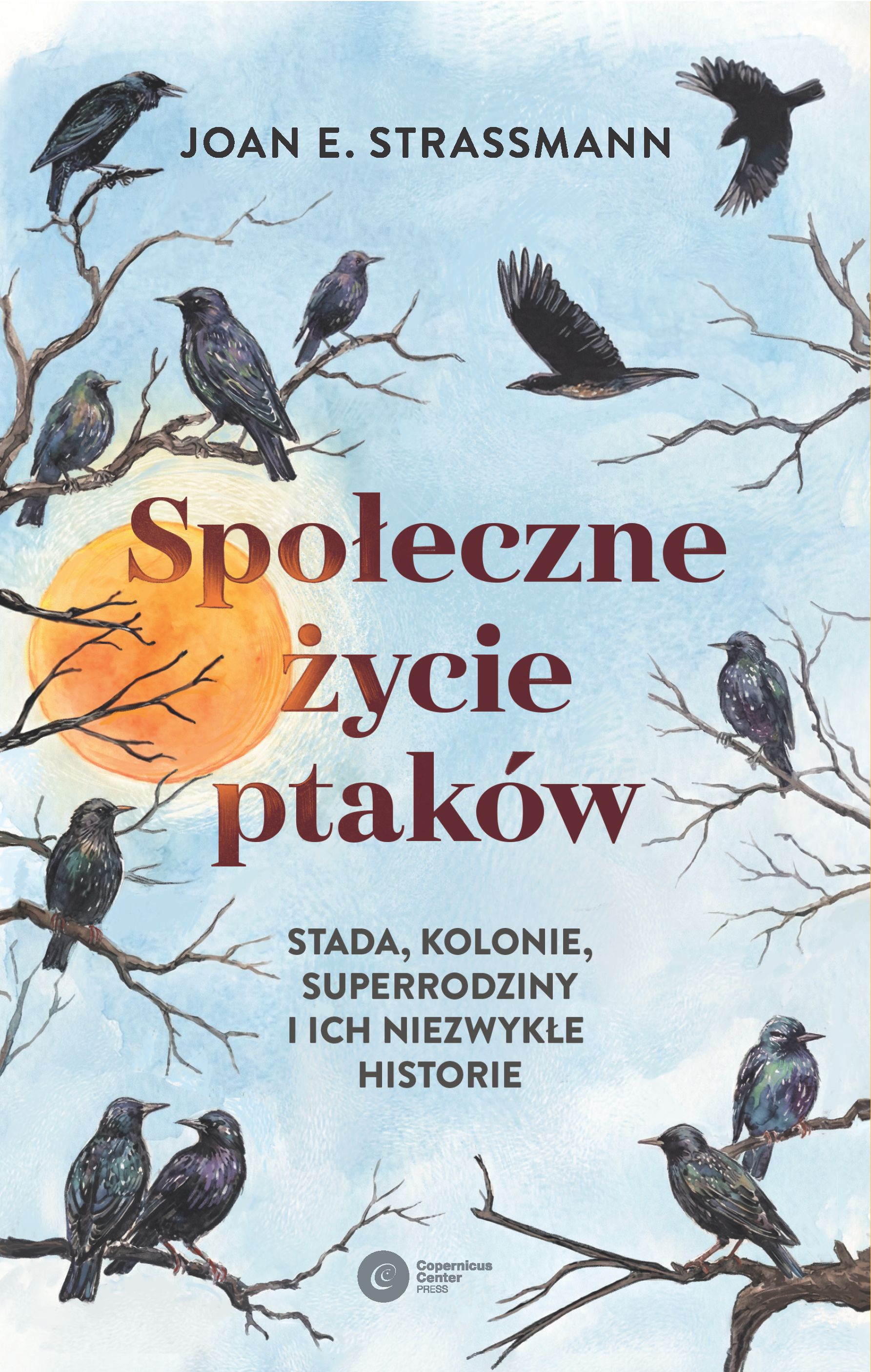 KSIĄŻKA - Społeczne życie ptaków - J. Strassmann